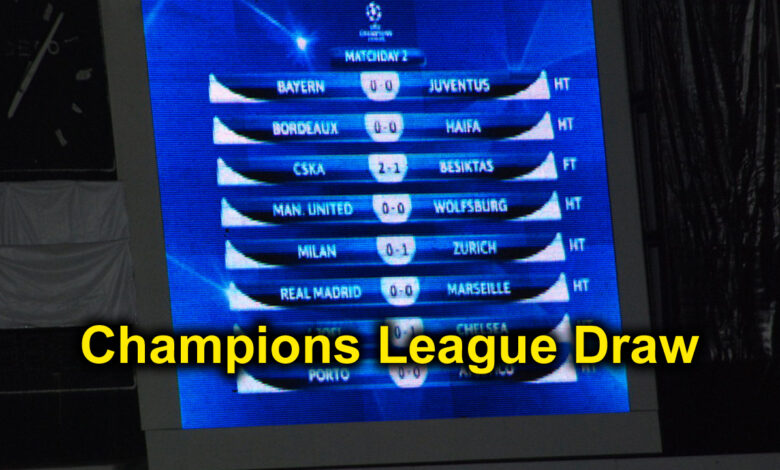 champions league draw