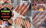 end of summer nails ideas